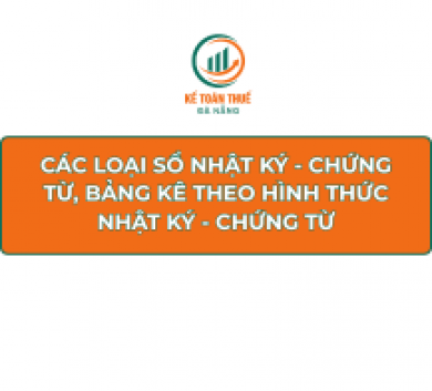 Các loại sổ Nhật ký - Chứng từ, Bảng kê theo hình thức Nhật ký - Chứng từ