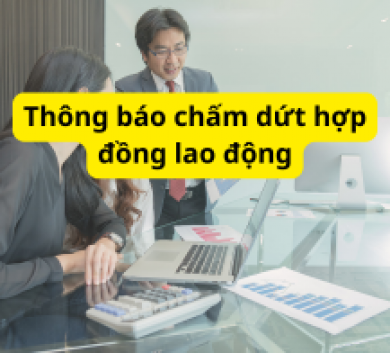 Thông báo chấm dứt hợp đồng lao động