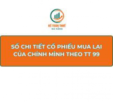 Sổ chi tiết cổ phiếu mua lại của chính mình theo Thông tư 99