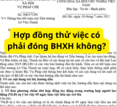 Hợp đồng thử việc có phải đóng BHXH không?
