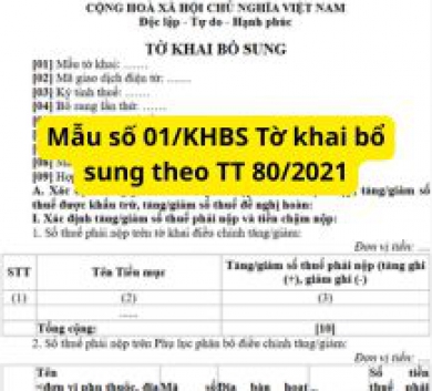 Mẫu số 01/KHBS Tờ khai bổ sung theo TT 80/2021
