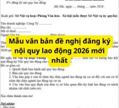 Mẫu văn bản đề nghị đăng ký nội quy lao động 2026 mới nhất