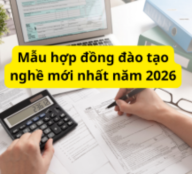 Mẫu hợp đồng đào tạo nghề mới nhất năm 2026
