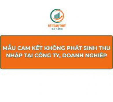 Mẫu cam kết không phát sinh thu nhập tại công ty, doanh nghiệp