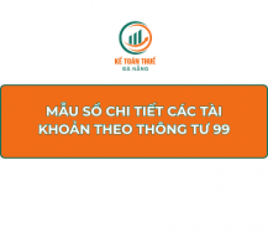 Mẫu Sổ chi tiết các tài khoản theo Thông tư 99