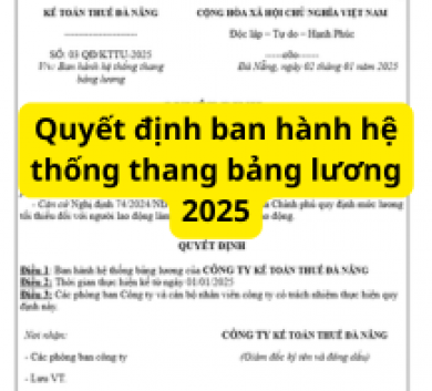 Quyết định ban hành hệ thống thang bảng lương 2025