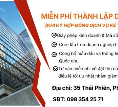 Miễn phí thành lập công ty, hộ kinh doanh - Nhanh chóng, tiện lợi, chuyên nghiệp