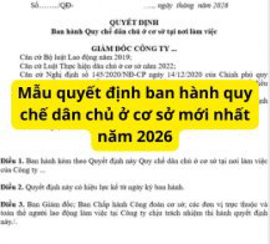 Mẫu quyết định ban hành quy chế dân chủ ở cơ sở mới nhất năm 2026