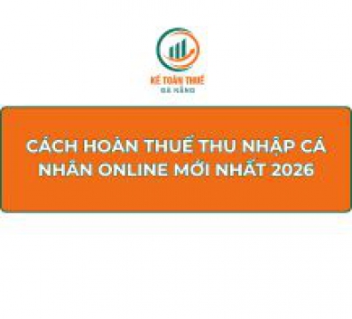 Cách hoàn thuế thu nhập cá nhân online mới nhất 2026